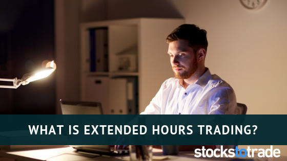 what is extended hours trading_
