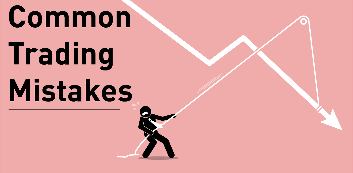 Common Trading Mistakes