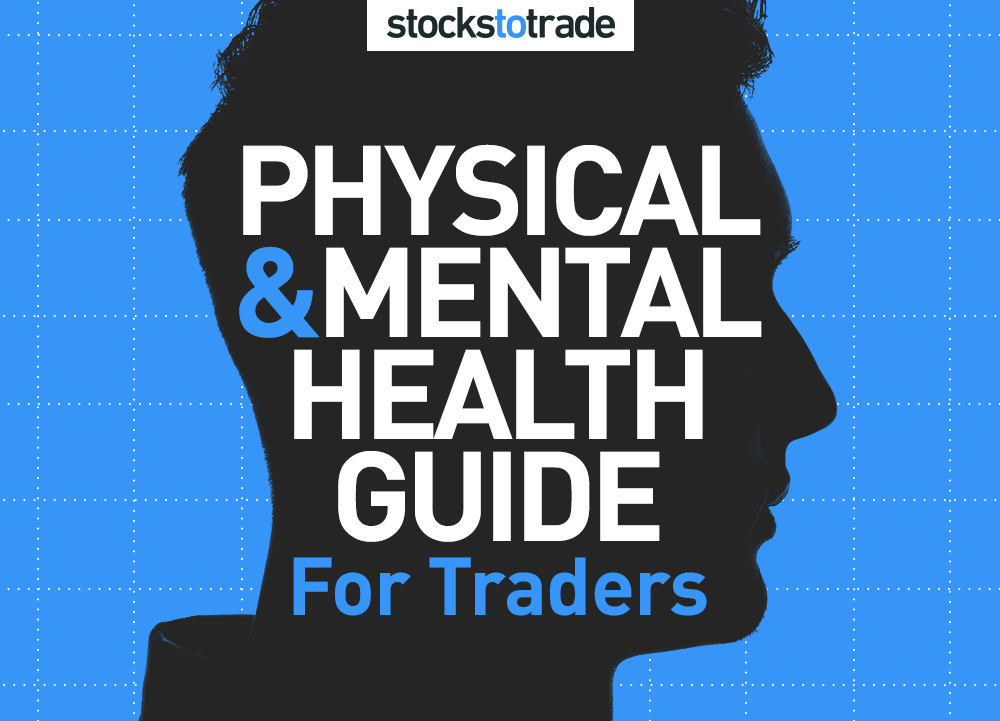Physical and Mental Health Guide for Traders