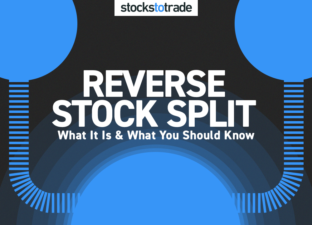 Reverse Stock Split: What It Is & What You Should Know
