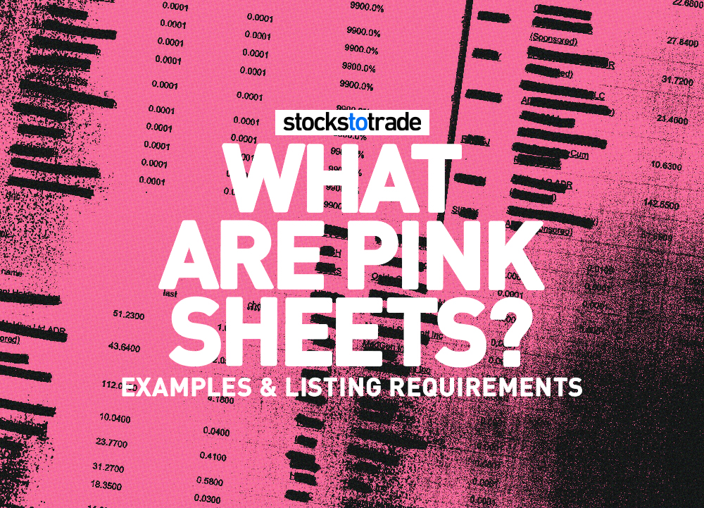 What Are Pink Sheets? Examples and Listing Requirements