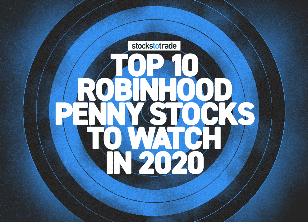 Penny Stocks to Watch for August 2020